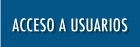 Acceso a usuarios